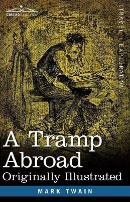 A Tramp Abroad - Mark Twain