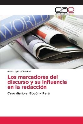 Los marcadores del discurso y su influencia en la redacción - Mark Lopez Chumbe