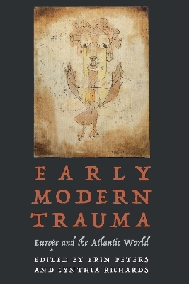 Early Modern Trauma - 