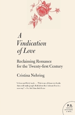 A Vindication of Love - Cristina Nehring