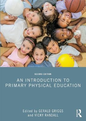 An Introduction to Primary Physical Education - 