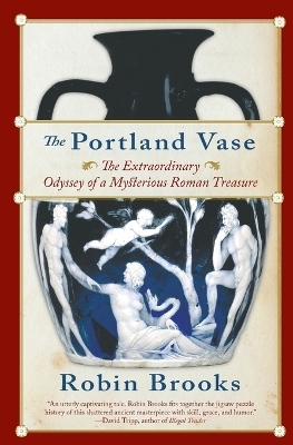 The Portland Vase - Robin Brooks