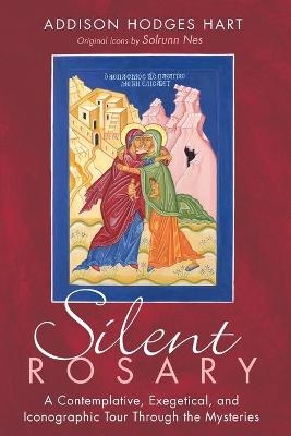 Silent Rosary - Addison Hodges Hart