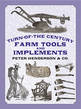 Turn-of-the-Century Farm Tools and Implements -  Henderson &  Co.