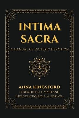 Intima Sacra - Anna Kingsford