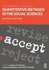 The Reviewer’s Guide to Quantitative Methods in the Social Sciences - Hancock, Gregory R.; Stapleton, Laura M.; Mueller, Ralph O.