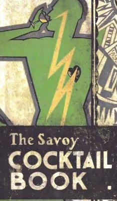 The Savoy Cocktail Book - Harry Craddock