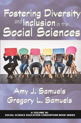 Fostering Diversity and Inclusion in the Social Sciences - 