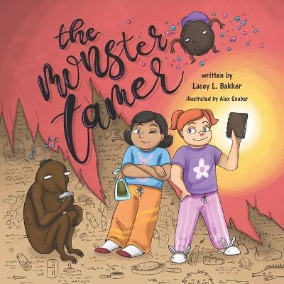 The Monster Tamer - Lacey L Bakker