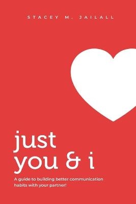 Just You & I - Stacey Jailall