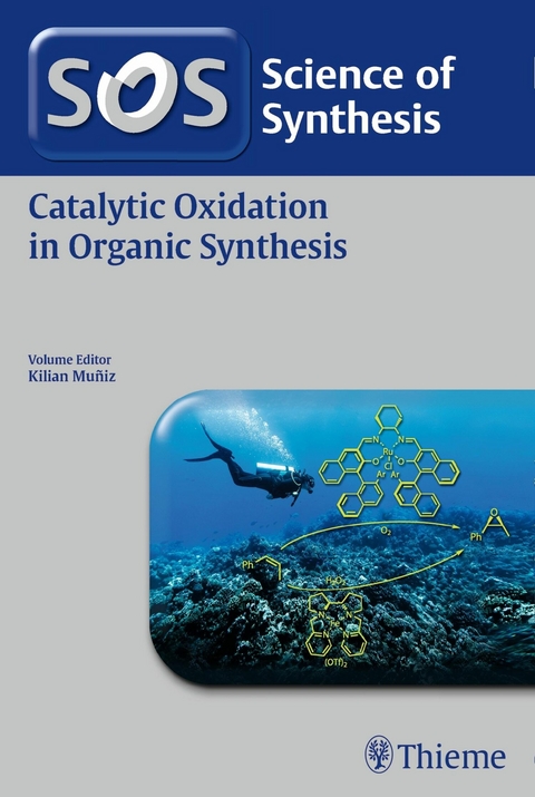 Science of Synthesis: Catalytic Oxidation in Organic Synthesis - 