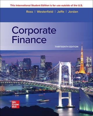 Corporate Finance ISE - Stephen Ross, Randolph Westerfield, Jeffrey Jaffe, Bradford Jordan