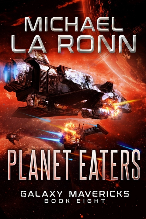 Planet Eaters -  Michael La Ronn