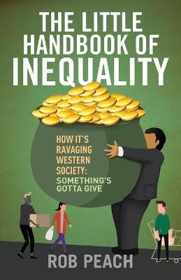 The Little Handbook of Inequality - Rob Peach