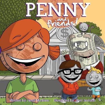 Penny and Friends - Jamil McGhee