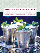 Southern Cocktails -  Denise Gee