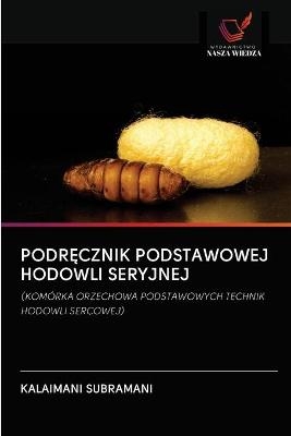 PodrĘcznik Podstawowej Hodowli Seryjnej - Kalaimani Subramani