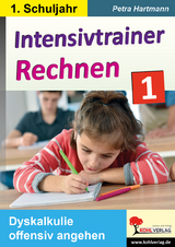 Intensivtrainer Rechnen / Klasse 1 - Petra Hartmann