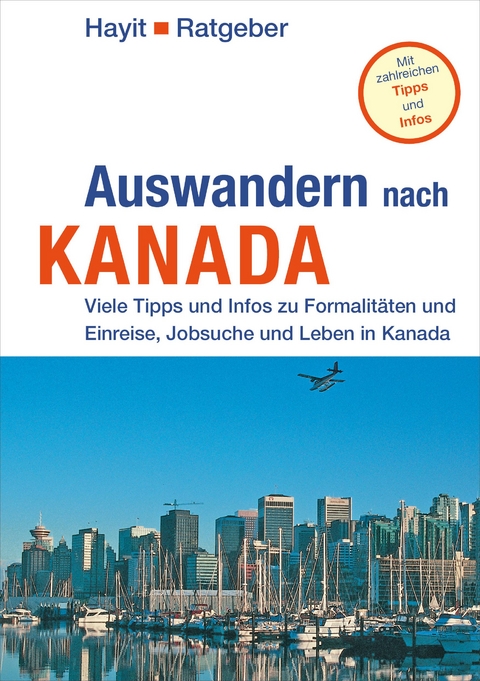 Auswandern nach Kanada - Manfred Schenkel