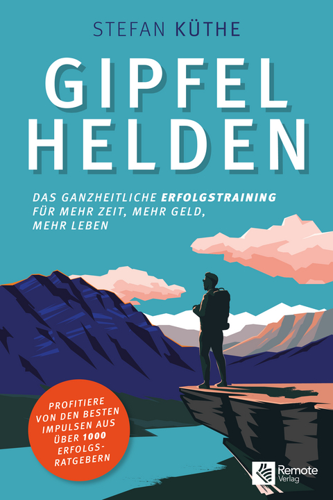 Gipfelhelden - Stefan Küthe