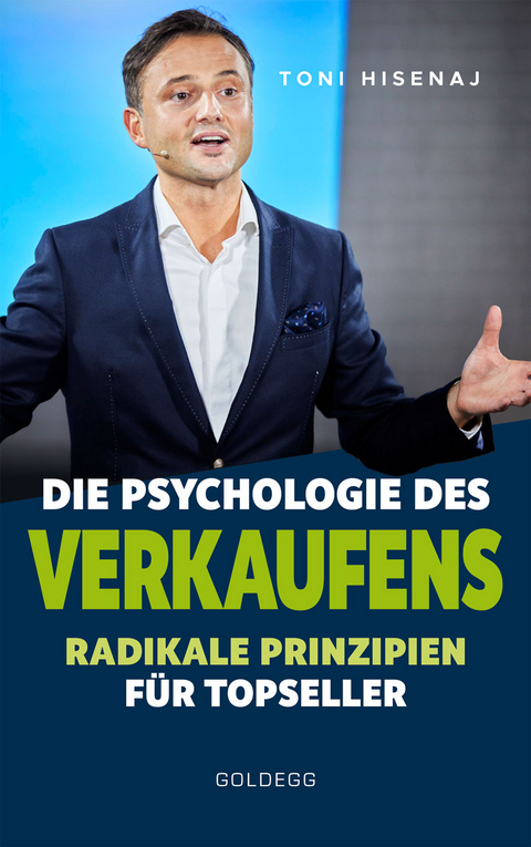 Die Psychologie des Verkaufens - Toni Hisenaj