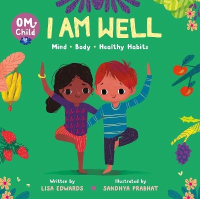 Om Child: I Am Well - Lisa Edwards