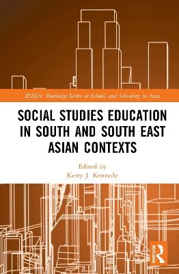 Social Studies Education in South and South East Asian Contexts - 