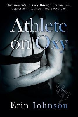 Athlete On Oxy - Erin Johnson