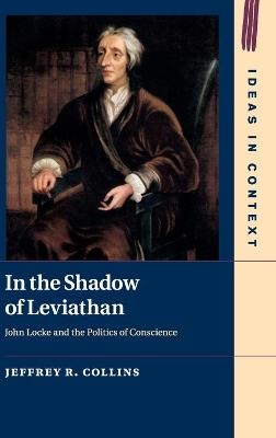 In the Shadow of Leviathan - Jeffrey R. Collins