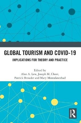 Global Tourism and COVID-19 - 