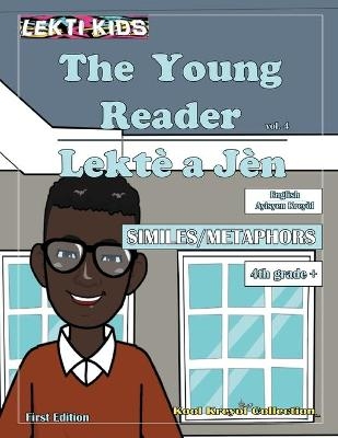 The Young Reader, vol. 4 - Michelle St Claire