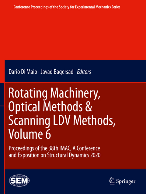 Rotating Machinery, Optical Methods & Scanning LDV Methods, Volume 6 - 