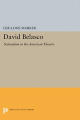 David Belasco - Lise-Lone Marker