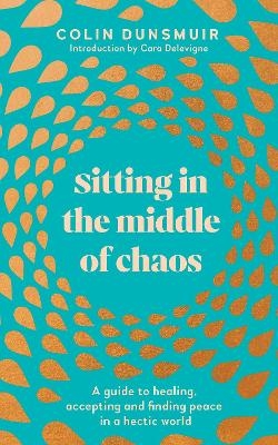 How to Find Stillness Within - Colin Dunsmuir