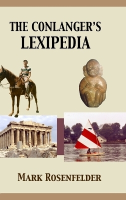 The Conlanger's Lexipedia - Mark Rosenfelder