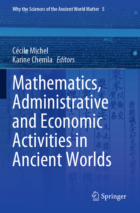 Mathematics, Administrative and Economic Activities in Ancient Worlds - 