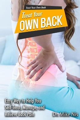 Treat Your Own Back -  Dr Mike Nis