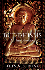 Buddhisms -  John S. Strong