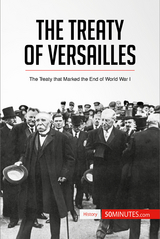 The Treaty of Versailles -  50Minutes