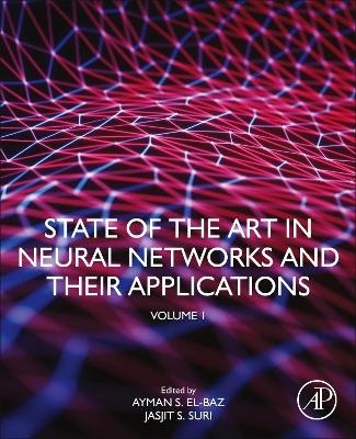 State of the Art in Neural Networks and Their Applications - 