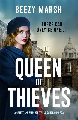 Queen of Thieves - Beezy Marsh