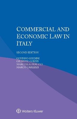 Commercial and Economic Law in Italy - Gustavo Ghidini, Giuseppe Guizzi, Marcella Panucci, Marco Carlizzi