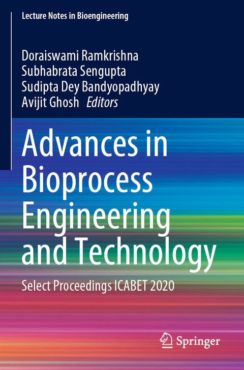 Advances in Bioprocess Engineering and Technology - 