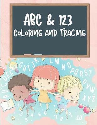 ABC & 123 Coloring and Tracing Book For Kids - Colours Art