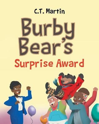 Burby Bear's Surprise Award - C T Martin