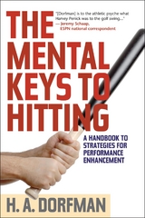 Mental Keys to Hitting -  H.A. Dorfman