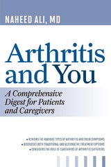 Arthritis and You -  Naheed Ali