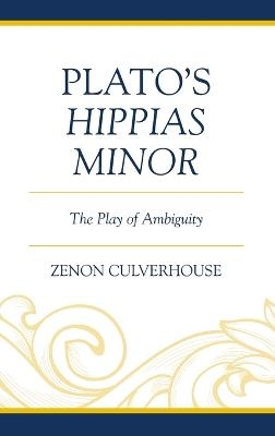 Plato's Hippias Minor - Zenon Culverhouse