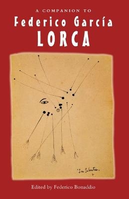 A Companion to Federico García Lorca - 