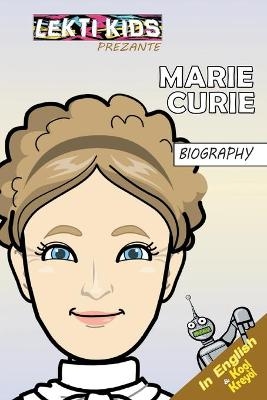 Marie Curie - Michelle St Claire